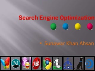 • Sunawar Khan Ahsan
 