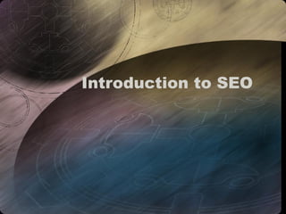 Introduction to SEO 