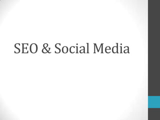 SEO & Social Media
 