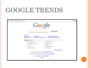 GOOGLE TRENDS
 