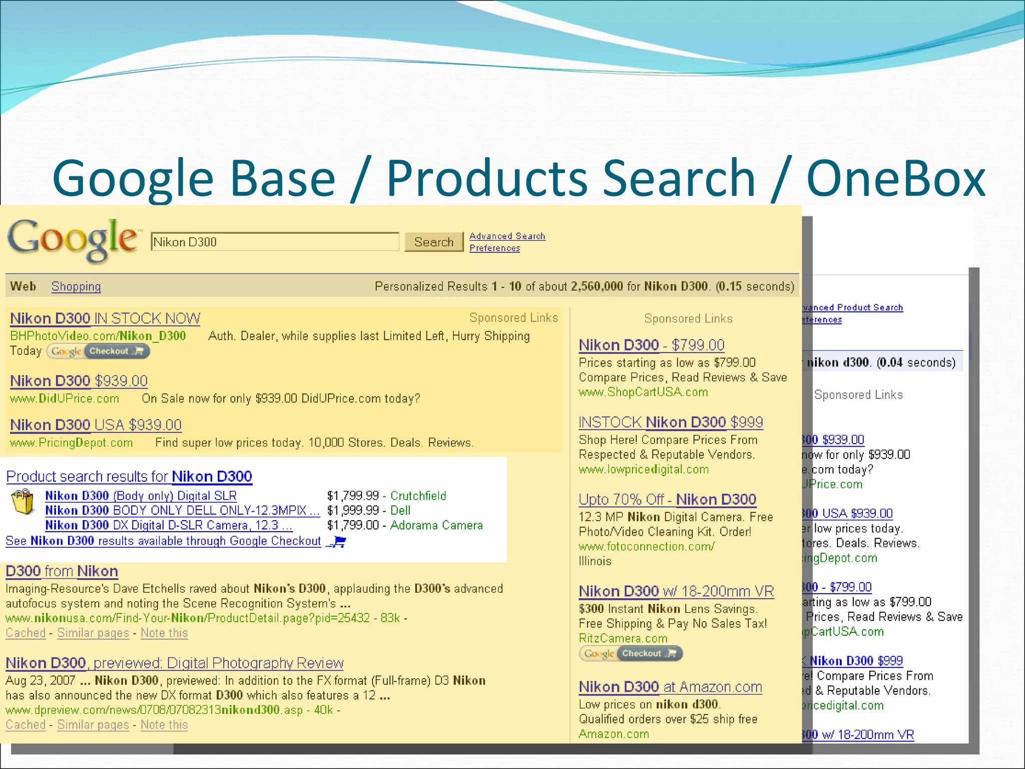 Google Base / Products Search / OneBox 