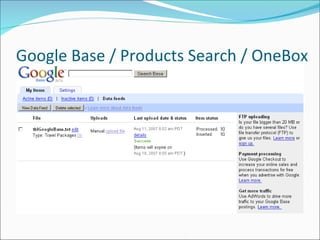 Google Base / Products Search / OneBox 