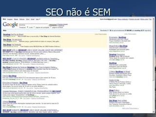 SEO não é SEM 