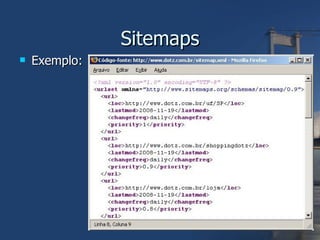 Sitemaps Exemplo: 