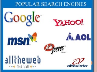 POPULAR SEARCH ENGINES

 
