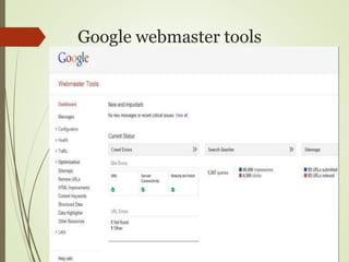 Google webmaster tools
 
