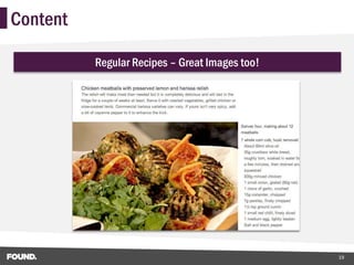 Content

          Regular Recipes – Great Images too!




                                                19
 