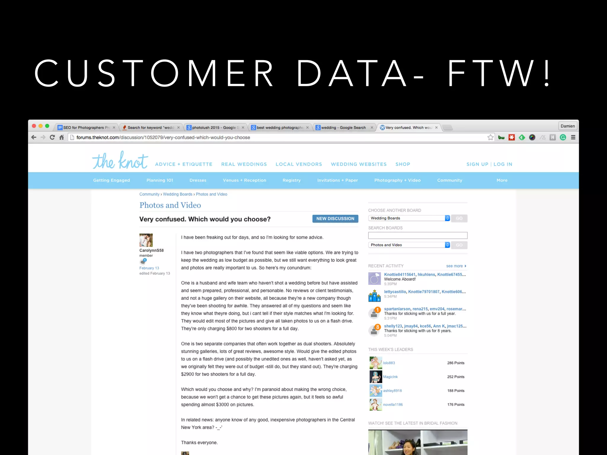 C U S T O M E R D ATA - F T W !
 