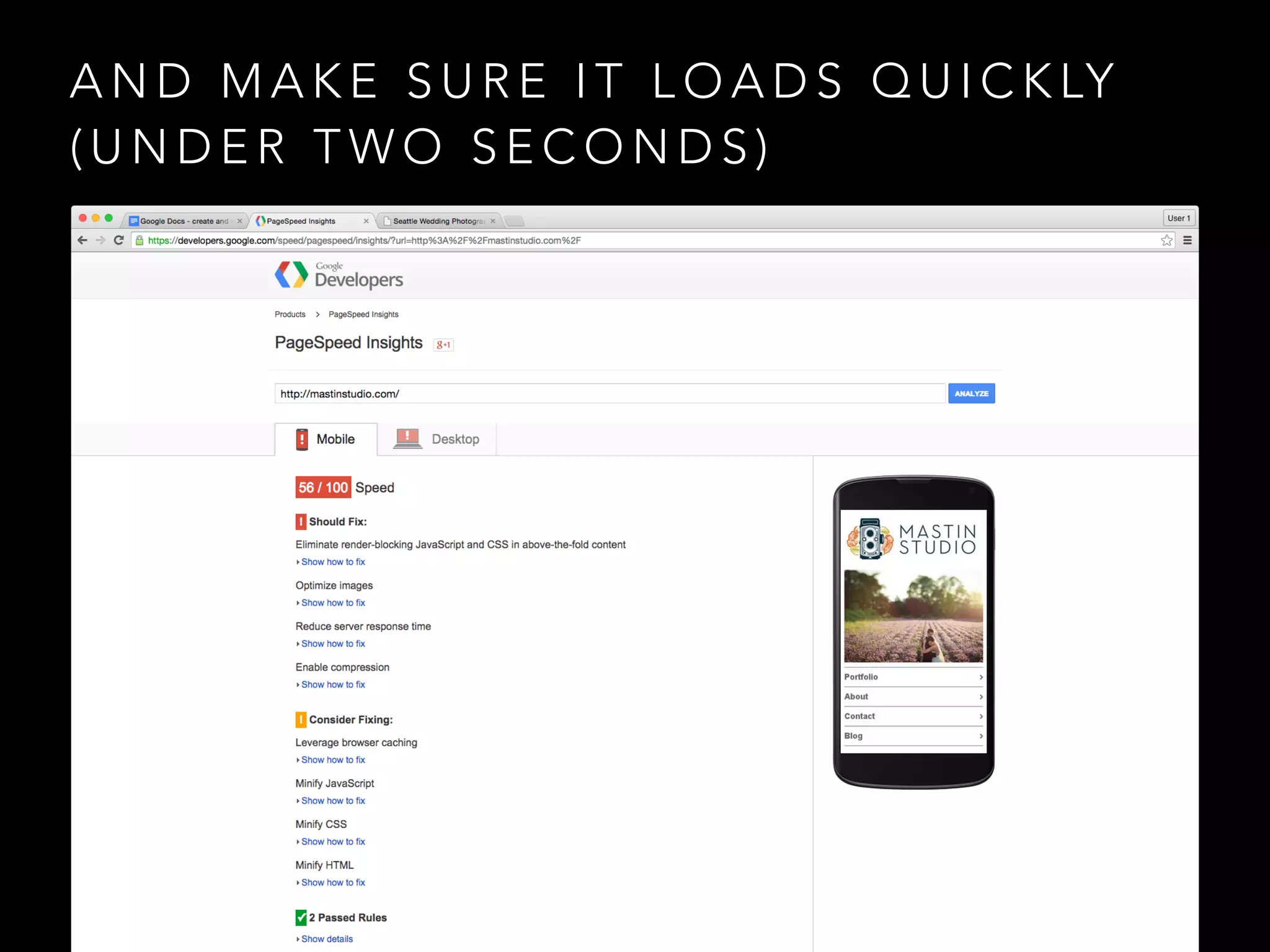 A N D M A K E S U R E I T L O A D S Q U I C K LY
( U N D E R T W O S E C O N D S )
 