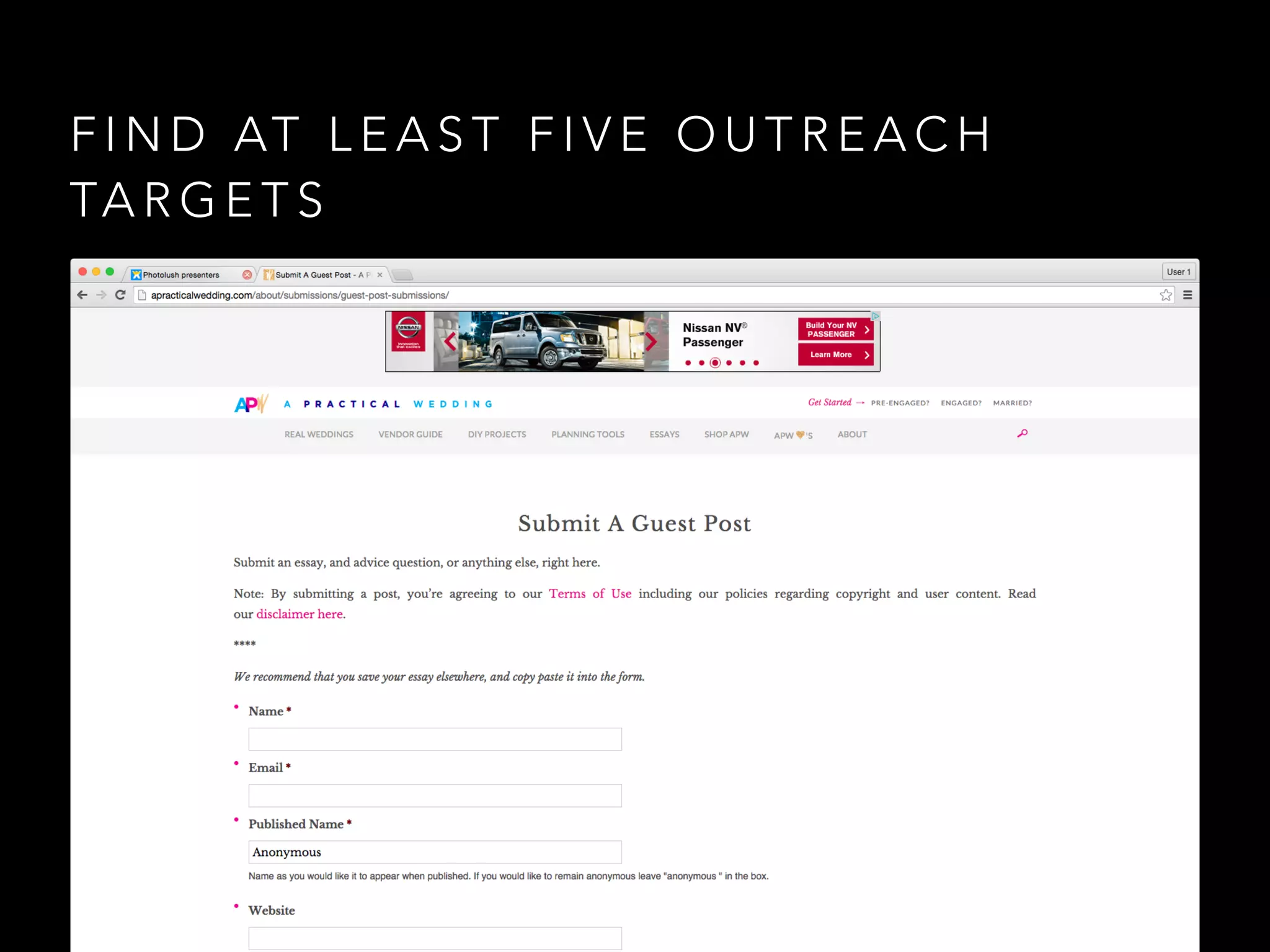 F I N D AT L E A S T F I V E O U T R E A C H
TA R G E T S
 