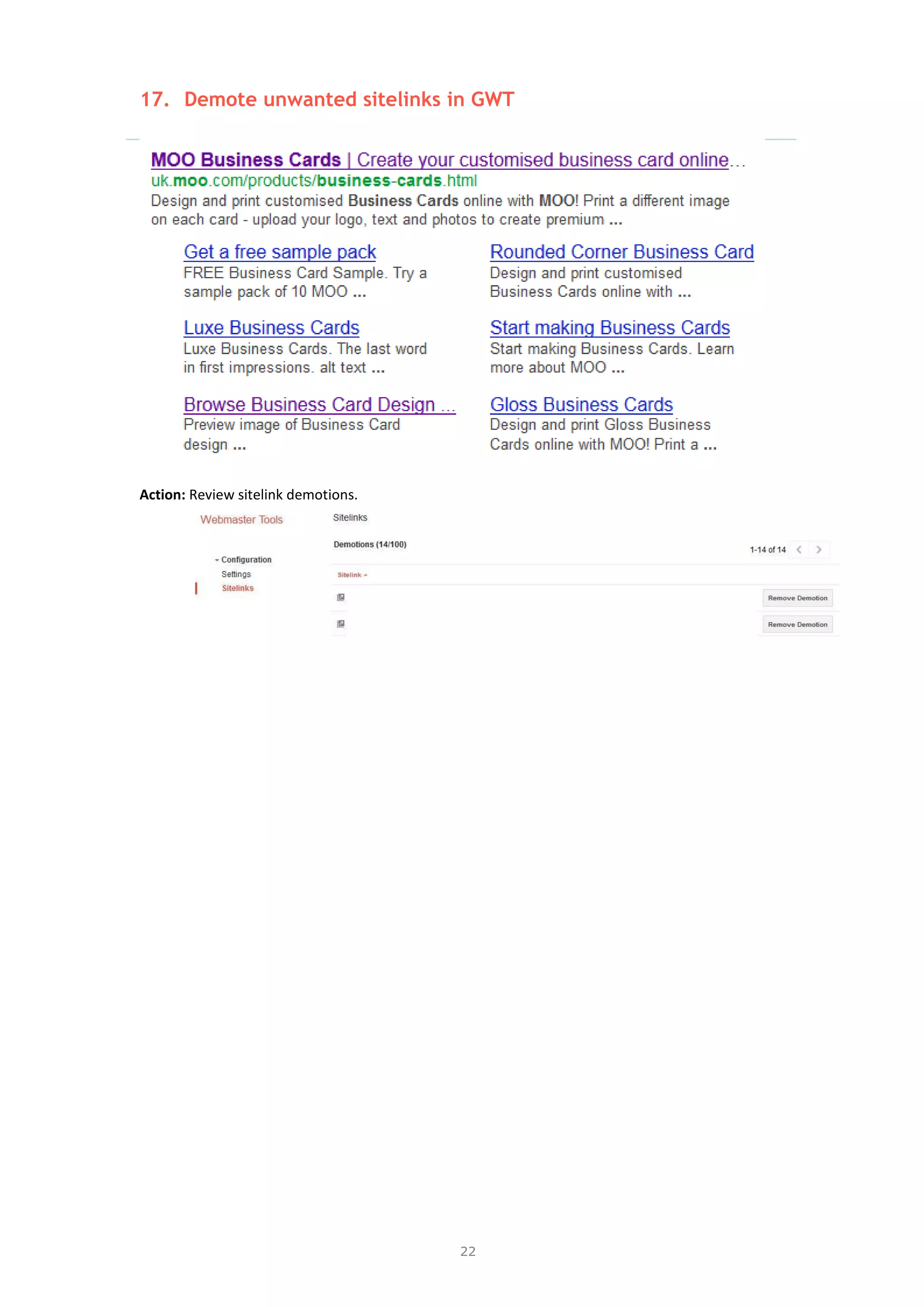 22
17. Demote unwanted sitelinks in GWT
Action: Review sitelink demotions.
 