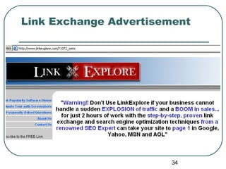 34
Link Exchange Advertisement
 