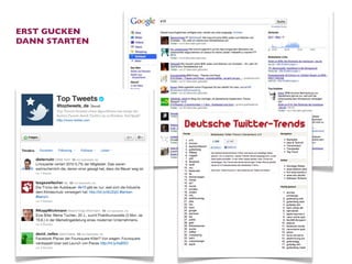 ERST GUCKEN
DANN STARTEN
 