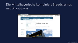 Die Mittelbayerische kombiniert Breadcrumbs
mit Dropdowns
Quelle: Mittelbayerische
 
