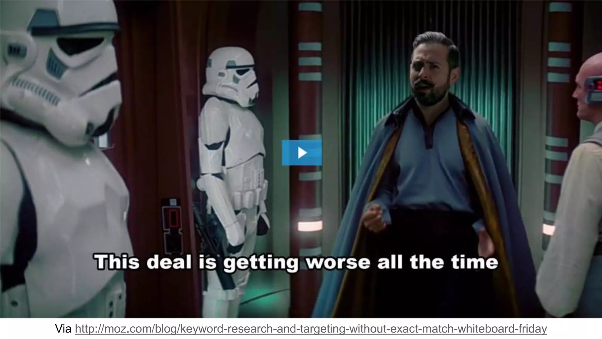 Via http://moz.com/blog/keyword-research-and-targeting-without-exact-match-whiteboard-friday
 