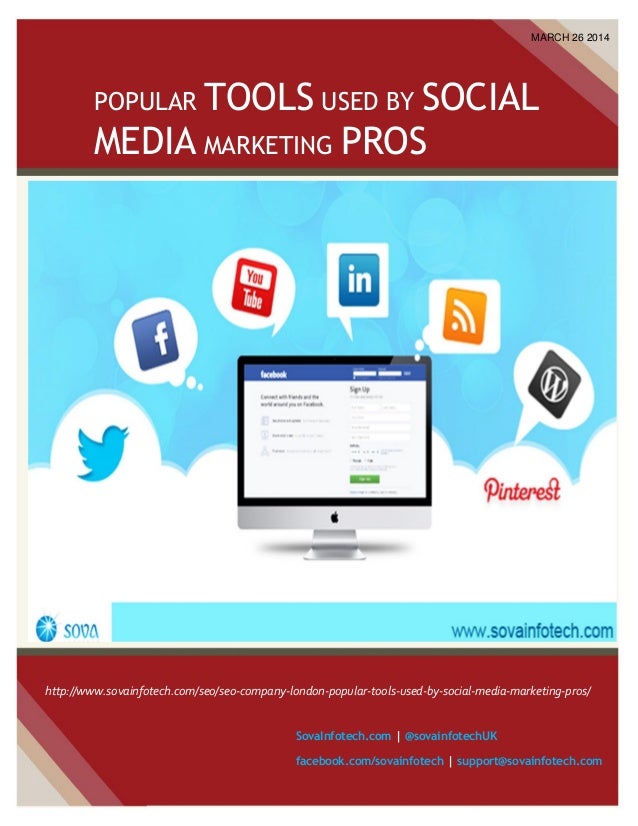 Popular Tools Used By Social Media Marketing Pros