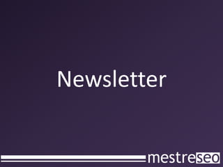 Newsletter
 