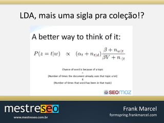 LDA, maisumasiglapracoleção!?