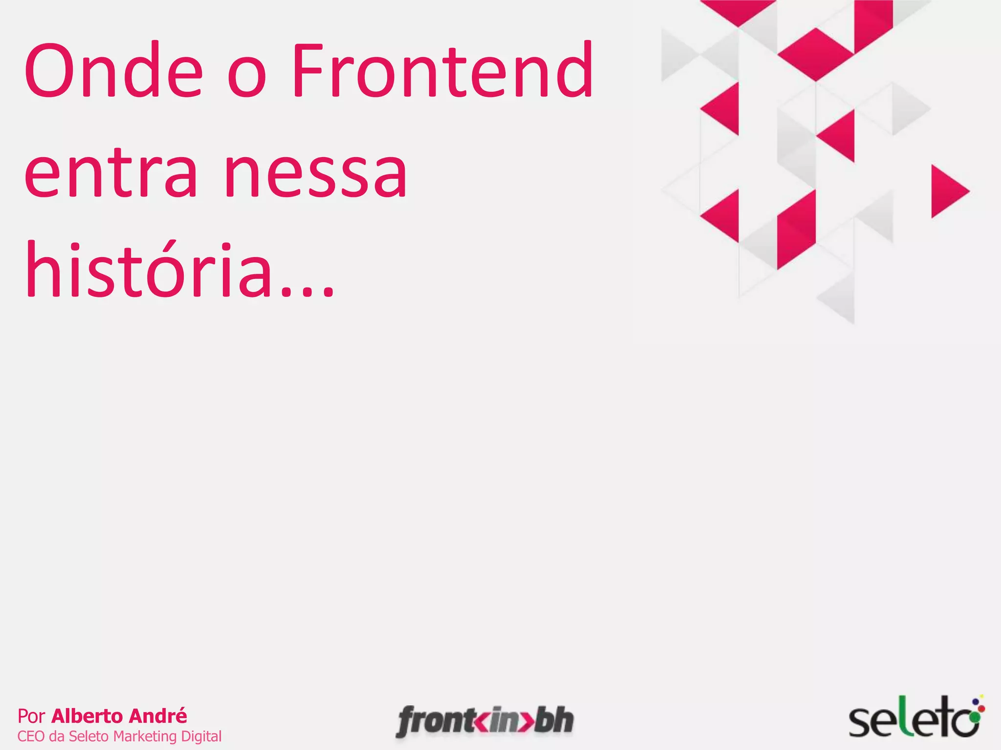 SEOParte de um processo...SEO é a parte do projeto em que buscamos atrair potenciais clientes através dos motores de busca para o nosso cliente, através de técnicas aplicadas no site, para atingir o objetivo pelo qual o site foi criado.