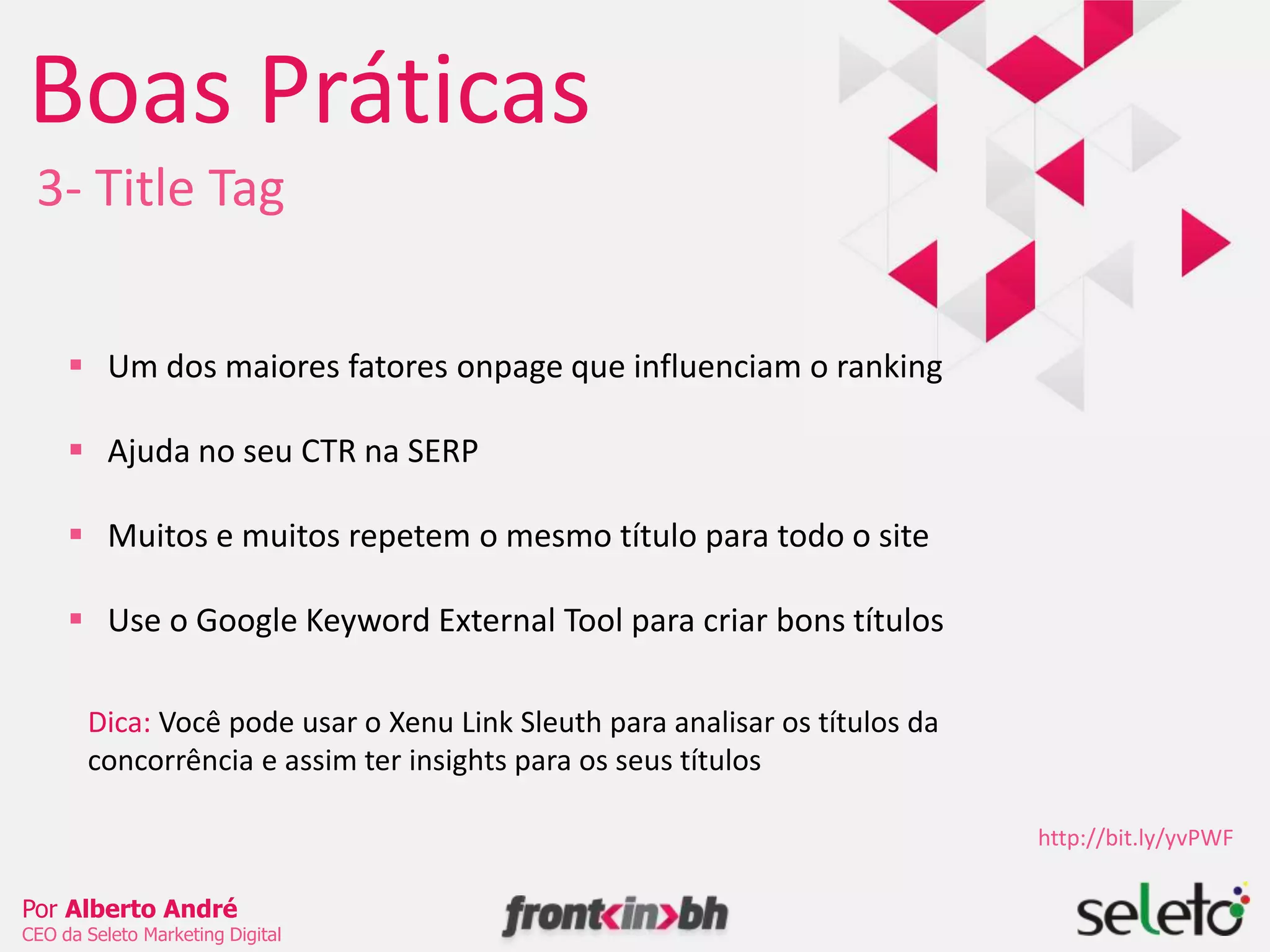 A maioria dos sites não tem uma estrutura correta