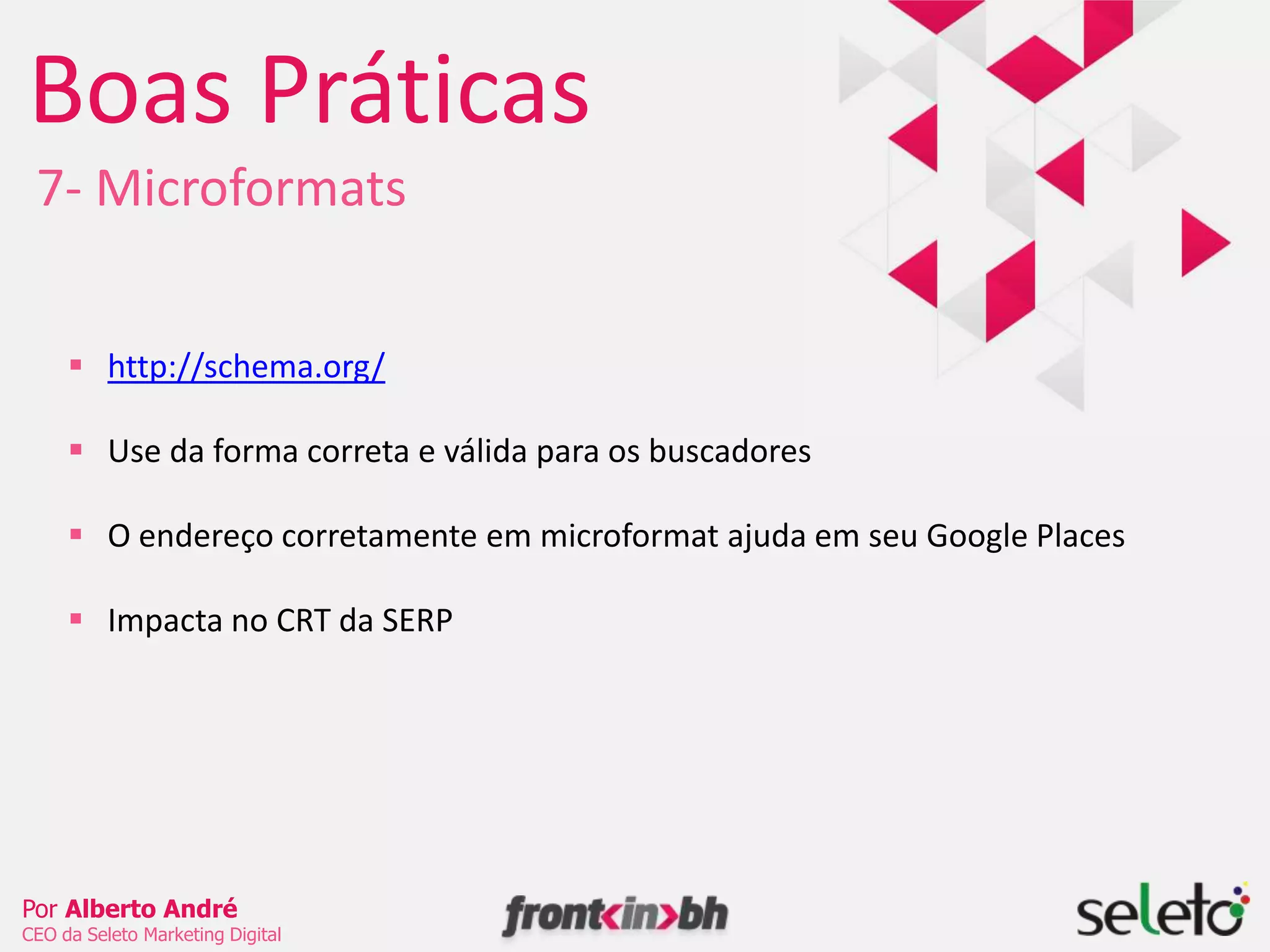 Muitos e muitos repetem a description para todo o site