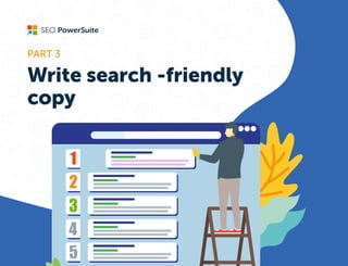 Write search -friendly

copy

PART 3

 