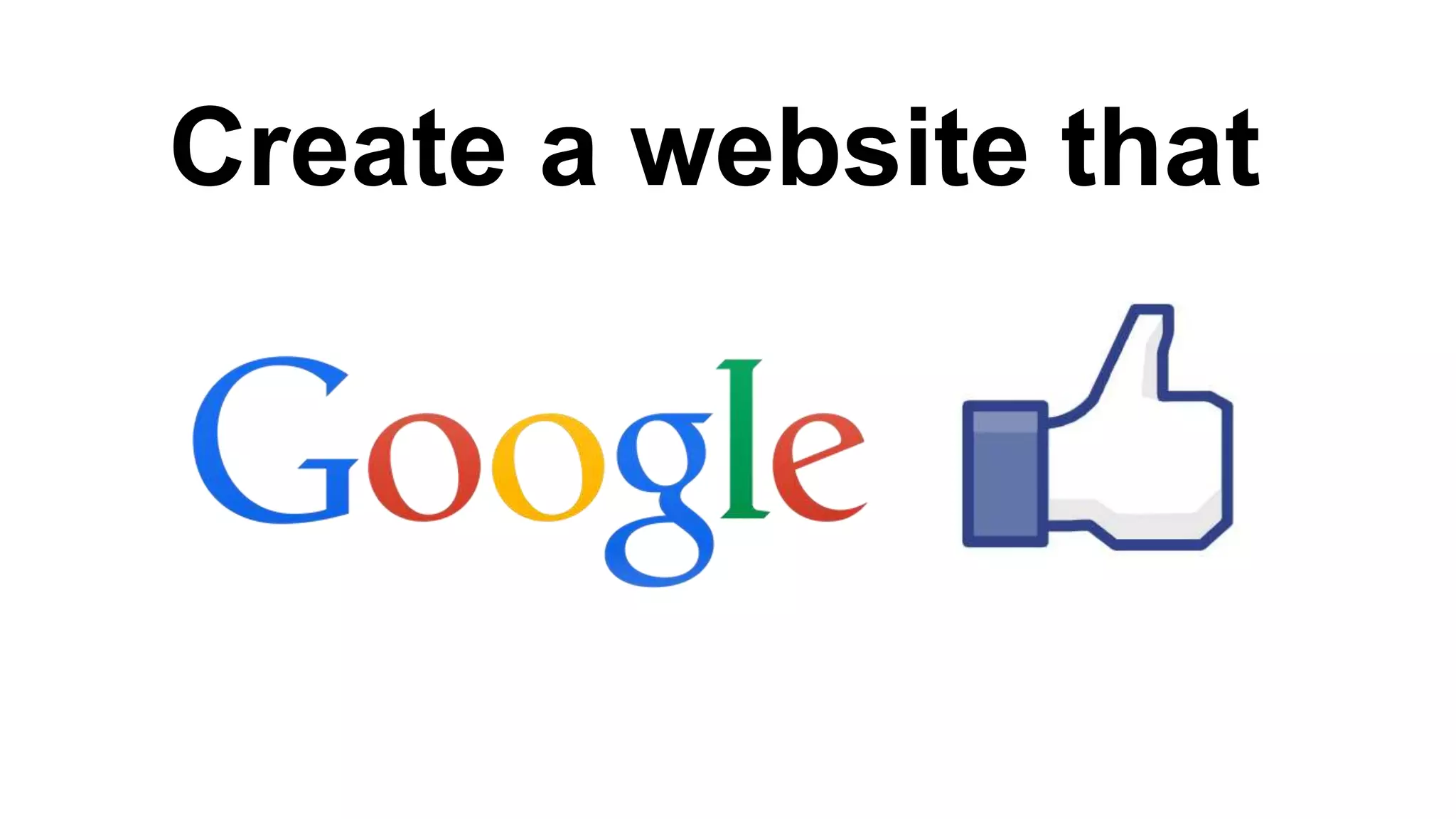 Create a website that
 