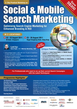 2- Day Practical Workshop on




                                                                                                                                                 Ad




                                                                                                                                                               Sa 30
                                                                                                                                                  di




                                                                                                                                                                S$
                                                                                                                                                  tio
Social & Mobile




                                                                                                                                                      na


                                                                                                                                                             If




                                                                                                                                                                 v 0
                                                                                                                                                                y
                                                                                                                                                       l1


                                                                                                                                                               ou
                                                                                                                                                        0%




                                                                                                                                                                                    e
                                                                                                                                                                    pa
                                                                                                                                                                      yb
                                                                                                                                                            Di
                                                                                                                                                               sc


                                                                                                                                                                      y2
                                                                                                                                                                  o


                                                                                                                                                                           0
                                                                                                                                                                un


                                                                                                                                                                           Ju
                                                                                                                                                                    tf


                                                                                                                                                                              ly
                                                                                                                                                                      or


                                                                                                                                                                               20
                                                                                                                                                                       Gr


                                                                                                                                                                                   11
                                                                                                                                                                         ou
                                                                                                                                                                           ps
Search Marketing




                                                                                                                                                                               of
                                                                                                                                                                                3
                                                                                                                                                                                   or
                                                                                                                                                                                    m
                                                                                                                                                                                        or
                                                                                                                                                                                          e!
Optimising Search Engine Marketing for
Enhanced Branding & ROI

 IN 2 LOCATIONS!
      22 - 23 August 2011                                         25 - 26 August 2011
      M Hotel, Singapore                                          Regal Hongkong Hotel, Hong Kong

                                                                                                       ite
                                                                                                   On SClinic
                  Led by:                                                                         SEM
                  Kevin Ryan, CEO, Motivity Marketing, USA                                               Unique Features
• Acknowledged leader in SEO with over 10 years of experience                                            • Emphasis on latest Social Media and Mobile Search
  in online and search marketing                                                                           trends and their applicability
• Served as VP, Global Content Director for Search Engine Watch                                          • Practical measurement tactics to monitor & determine
  and Search Engine Strategies                                                                             the effectiveness of SEM strategies
• Held senior leadership roles in leading international Media and                                        • Actionable strategies for brand visibility and effective
  Communications companies                                                                                 reputation management
• Worked with leading companies including Rolex Watch, USA,                                              • Interactive hands-on exercises accompanied by B2B
  Minolta Corporation, Samsung Electronics America, Toyota                                                 and B2C case studies like Sony Global, Cathay Pacific,
  Motor Sales, USA, Panasonic Services and the Hilton Hotel                                                Coca-Cola World Brand and BP.
  brands


                         For Professionals who want to rev up their current Search Campaigns
                                              with the Latest Techniques!


Programme Highlights
The Dynamics of Search                                                                 Understand search dynamics for commerce and information purposes
Overview of SEM                                                                        Investigate search’s many influences and how they should be integrated
Key Tactics of Search Engine Optimisation                                              Explore all the leading tactics for search engine optimisation today
Fundamentals of Search Engine Advertising                                              Establish the foundations in using search for advertising purposes
Advanced Search Advertising Optimisation                                               Harness the powers of attribution management
Metrics, Conversions & Other Desired Actions                                           Leverage on mined data for applicable intelligence
Practical Case Studies                                                                 Capitalise on learning points and challenges faced by companies in the
                                                                                       travel, B2B legal and retail industry when implementing SEM
Sourcing Search                                                                        Overcoming internal hurdles to SEM adoption

Researched & Developed by:   Endorsers:                                                             Supporting Organisation:   Media Partners:




www.conferences.com.sg       Discounts are available for some of the members of event partners.
 