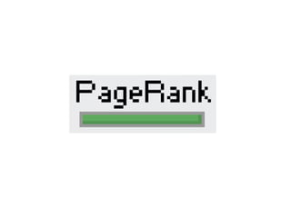 Page Rank
 