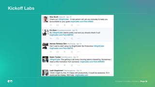 European Innovation Academy | Page 36
Kickoﬀ Labs
 