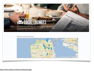 https://www.airbnb.com/locations/local-lounges
 