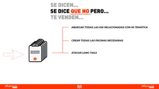 SE DICE QUE NO PERO…
SE DICEN…
TE VENDEN…
 