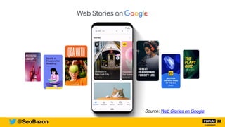 Source: Web Stories on Google
@SeoBazon
 