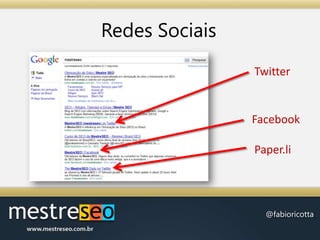 Redes SociaisTwitterFacebookPaper.li