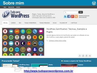 Sobre mim

http://www.tudoparawordpress.com.br

 