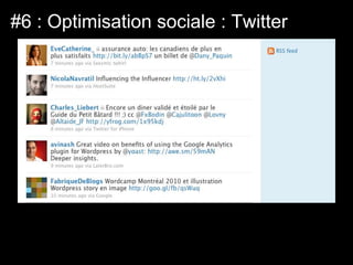 #6 : Optimisation sociale : Twitter
 