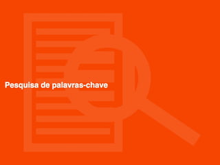 SEO para Produtores de Conteúdo