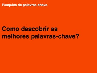 SEO para Produtores de Conteúdo