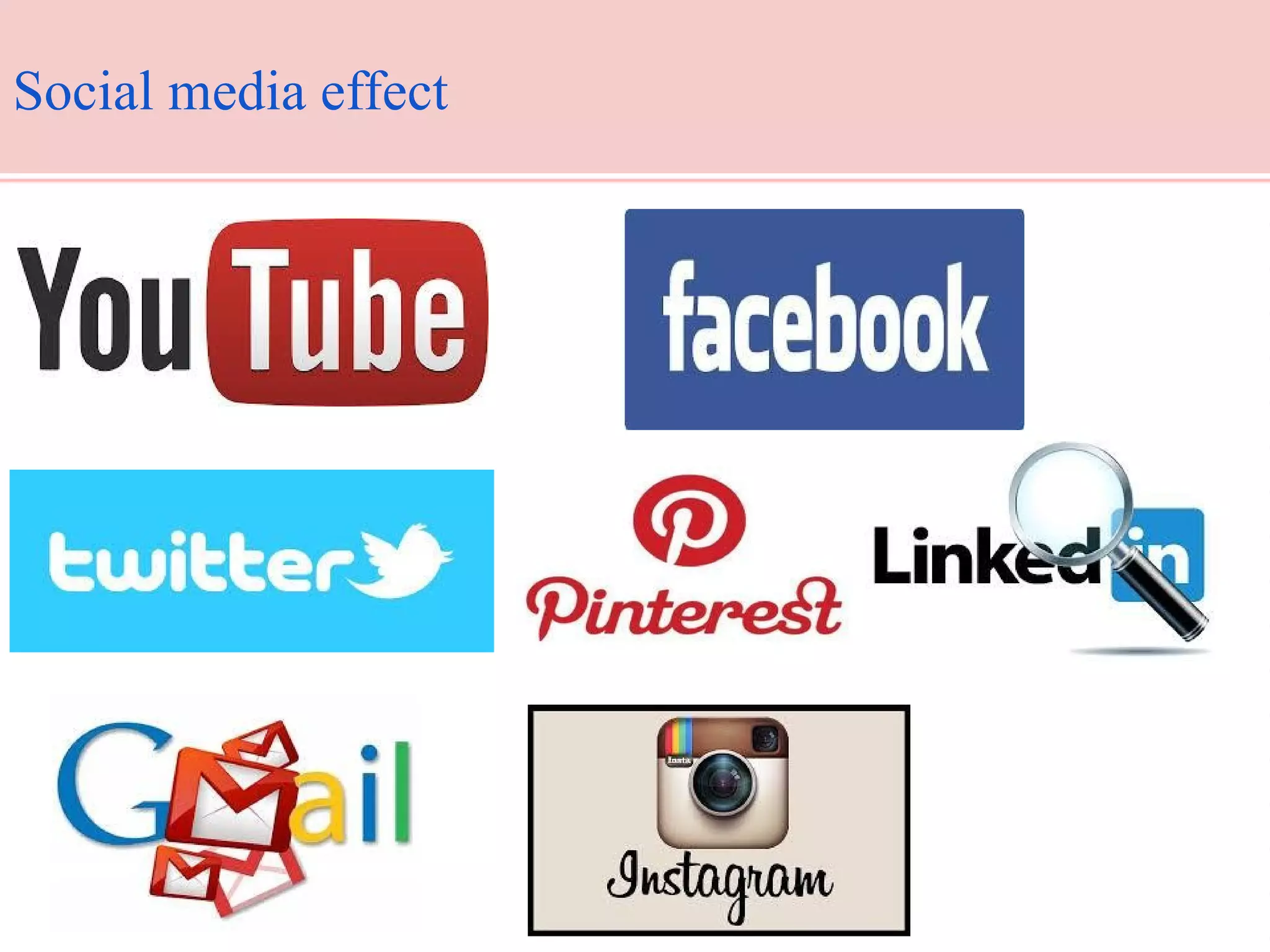 Social media effect

 