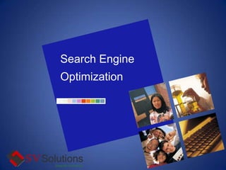 Search Engine

Optimization

 