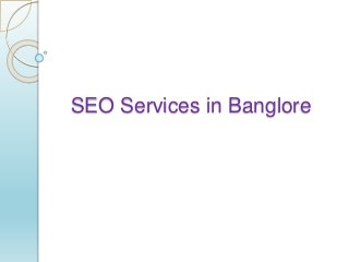 SEO Services in Banglore
 