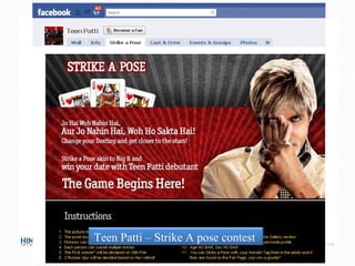 Teen Patti – Strike A pose contest  