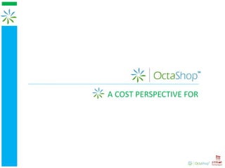 op
A COST PERSPECTIVE FOR
 