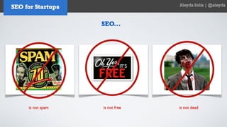 SEO for Startups and Entrepreneurs - Aleyda Solis