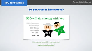 SEO for Startups and Entrepreneurs - Aleyda Solis