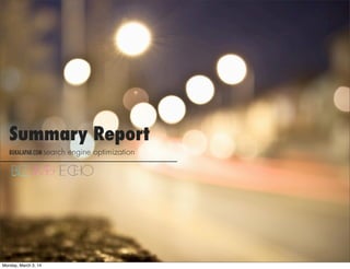 Summary Report
BUKALAPAK.COM search

Monday, March 3, 14

engine optimization

 