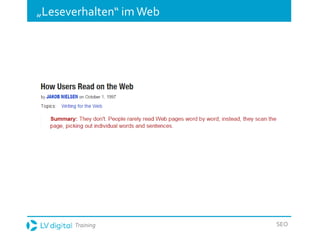 Training SEO
„Leseverhalten“ imWeb
 