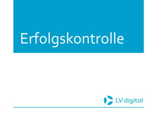 Erfolgskontrolle
 