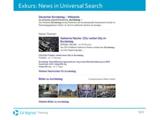 Training SEO
Exkurs: News in Universal Search
 