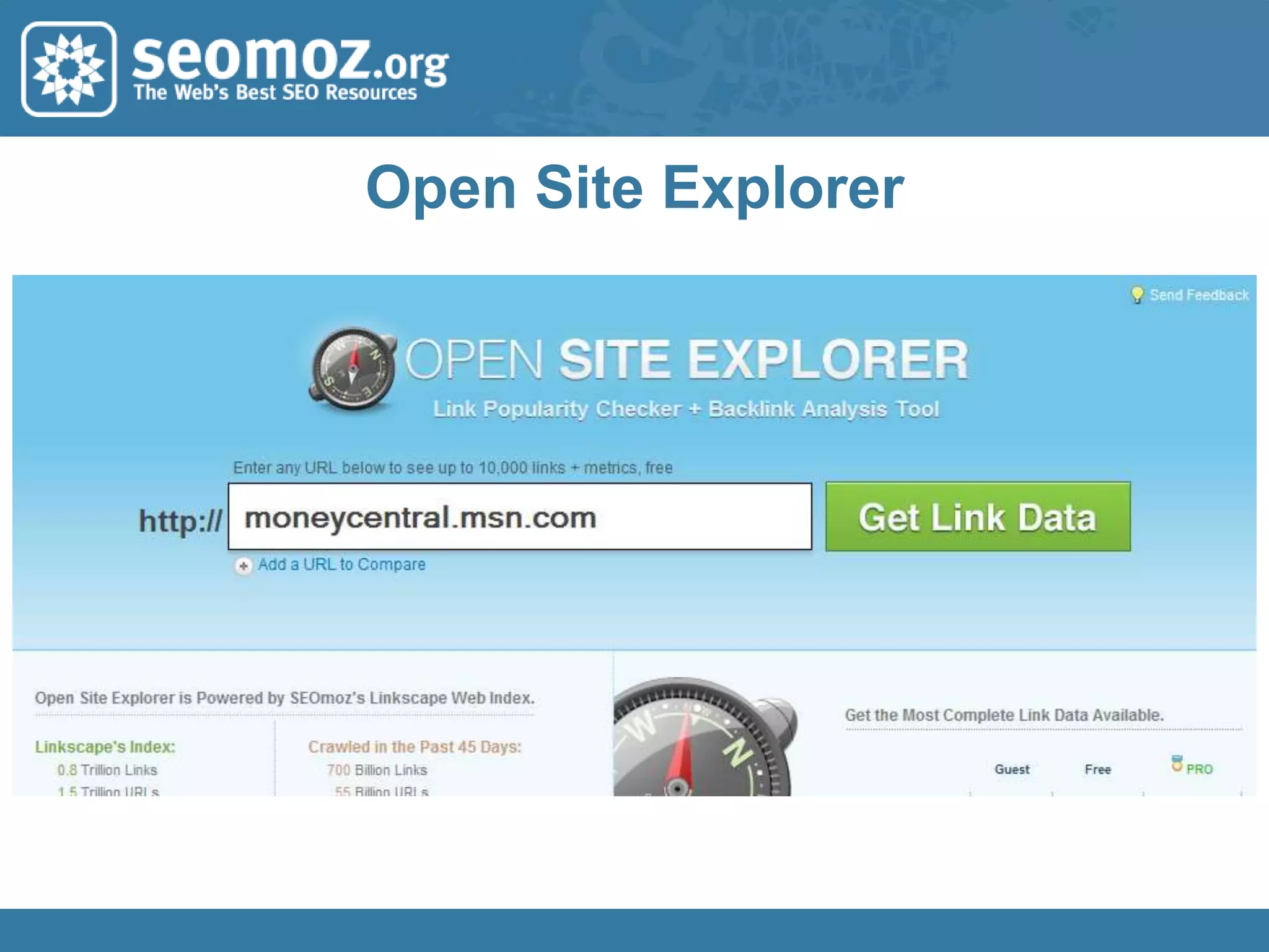 Tools for Competitive Link Research Yahoo! Site Explorer & Link Commands